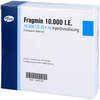Fragmin 10.000 I.E. Fertigspr., 10 st, kohlpharma GmbH