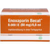 Enoxaparin Becat 8.000 IE (80mg)/0.8 ml ILO in FER, 20 Stk., ROVI GmbH