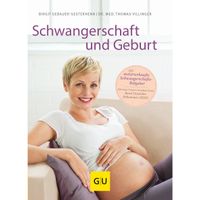 GU Schwangerschaft und Geburt (Gr. Ratgeber), 1 st, Verlagsgruppe HarperCollins Deutschland