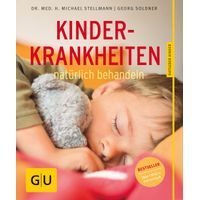Kinderkrankheiten natürlich behandeln, 1 st, Gräfe und Unzer Verlag GmbH