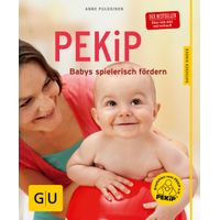 PEKiP Babys spielerisch fördern, 1 st, Gräfe und Unzer Verlag GmbH