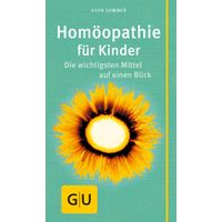 Homöopathie für Kinder, 1 st, Gräfe und Unzer Verlag GmbH