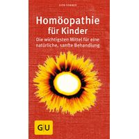 Hom&ouml;opathie f&uuml;r Kinder, 1 Stk., Gr&auml;fe und Unzer Verlag GmbH