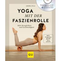 Yoga mit der Faszienrolle, 1 st, Gräfe und Unzer Verlag GmbH