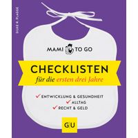 Mami to go - Checklisten für die ersten drei Jahre, 1 st, Gräfe und Unzer Verlag GmbH