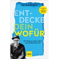 Entdecke dein Wof&uuml;r, 1 st, Gr&auml;fe und Unzer Verlag GmbH