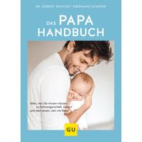 Das Papa-Handbuch, 1 st, Gr&auml;fe und Unzer Verlag GmbH