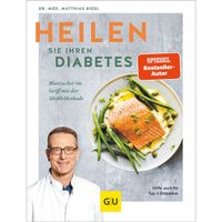 Heilen Sie Ihren Diabetes, 1 st, Verlagsgruppe HarperCollins Deutschland