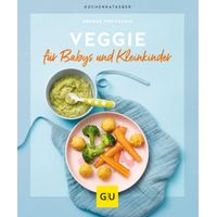 Veggie für Babys und Kleinkinder, 1 st, Gräfe und Unzer Verlag GmbH