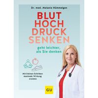 Bluthochdrucksenken geht leichter als Sie denken, 1 st, Gräfe und Unzer Verlag GmbH