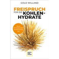 Freispruch f&uuml;r die Kohlenhydrate, 1 st, Gr&auml;fe und Unzer Verlag GmbH