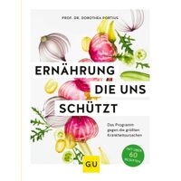 Ernährung die uns schützt, 1 st, Gräfe und Unzer Verlag GmbH