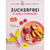 Zuckerfrei f&uuml;r Babys und Kleinkinder, 1 st, Verlagsgruppe HarperCollins Deutschland
