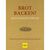 Brot backen! Das Goldene von GU
