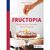 Fructopia