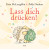 Lass dich dr&uuml;cken! 1 St Buch