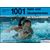 1001 Spiel- und Übungsformen im Schwimmen 1 St Buch