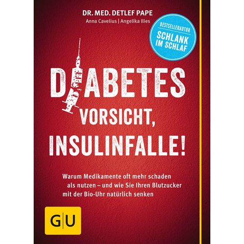 Diabetes: Vorsicht Insulinfalle-, 1 Stk., Gräfe und Unzer Verlag GmbH