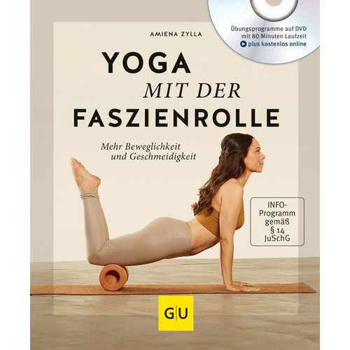 Yoga mit der Faszienrolle, 1 Stk., Gr&auml;fe und Unzer Verlag GmbH