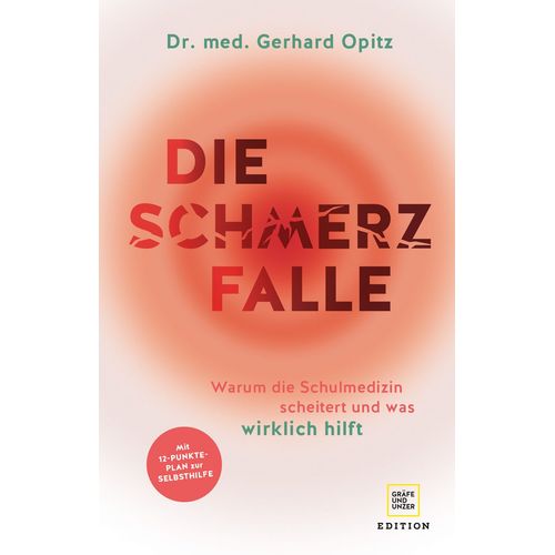 Die Schmerzfalle, 1 Stk., Gr&auml;fe und Unzer Verlag GmbH