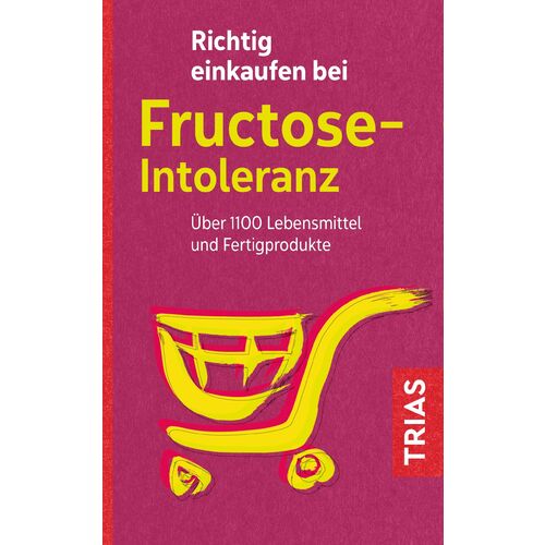 Richtig einkaufen bei Fructose-Intoleranz 1 St Buch, 1 ST, Trias