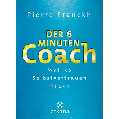 Der 6-Minuten-Coach 1 St Buch, 1 stk, Arkana